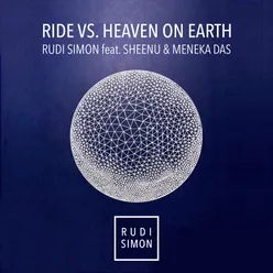 Ride vs. Heaven on Earth