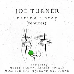 Retina / Stay (Remixes)