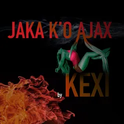 Jaka K'o Ajax