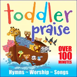 Toddler Praise