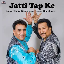 Jatti Tap Ke - Single