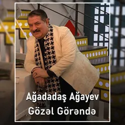 Gözəl Görəndə