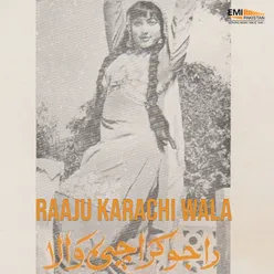 Raaju Karachi Wala (Original Motion Picture Soundtrack)