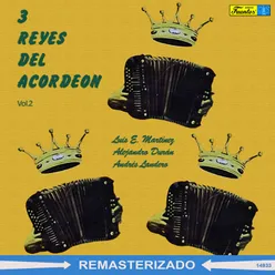 Tres Reyes del Acordeón, Vol. 2