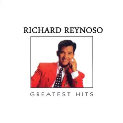 Richard Reynoso Greatest Hits