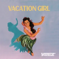 Vacation Girl