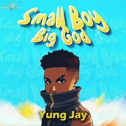 Small Boy Big God