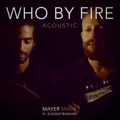 Who By Fire (Acoustic)