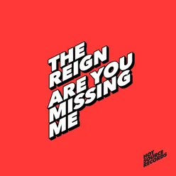 Are You Missing Me