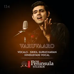 Varuvaaro - Raag - Jaunpuri