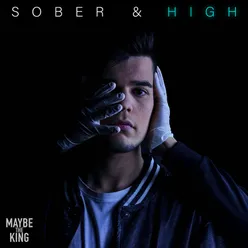 Sober & High