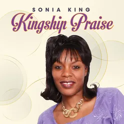 Kingship Praise