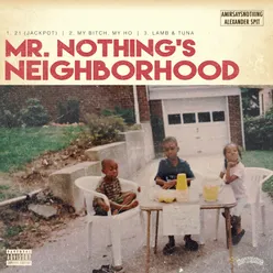 Mr. Nothing's Neighborhood