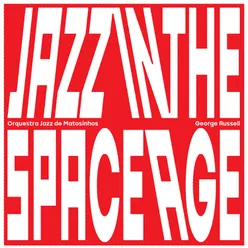 Jazz in the Space Age