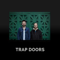 Trap Doors