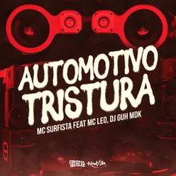 Automotivo Tristura