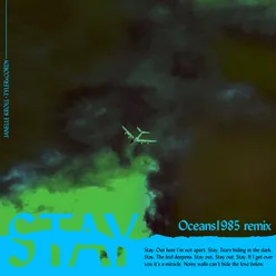 STAY (Oceans1985 remix)