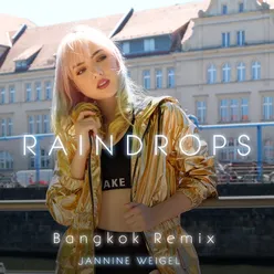 Raindrops (Bangkok Remix)