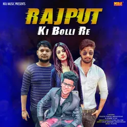 Rajput Ki Bolli Re