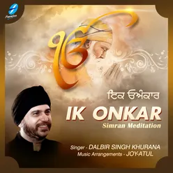 Ik Onkar - Simran Meditation