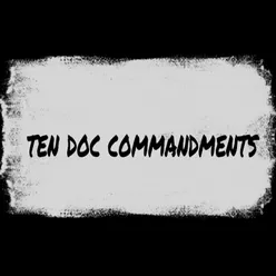 Ten Doc Commandments