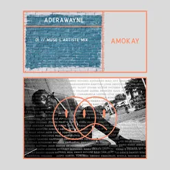 Amokay (Muse L'Artiste Mix)