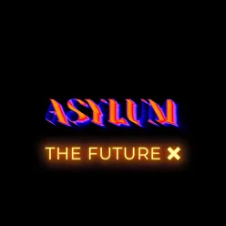 Asylum (TikTok Edit)