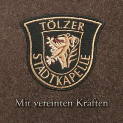 Tölzer Schützenmarsch