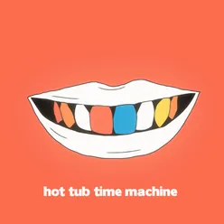 Hot Tub Time Machine