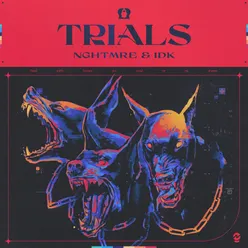Trials (feat. IDK)