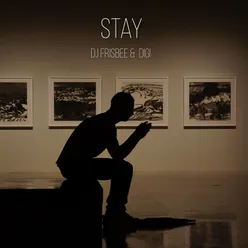 Stay