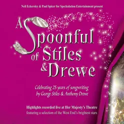 A Spoonful of Stiles & Drewe (Original Cast Recording)