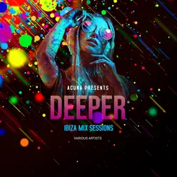 Deeper Ibiza Mix Sessions