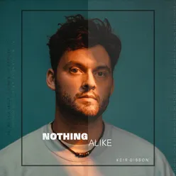 Nothing Alike