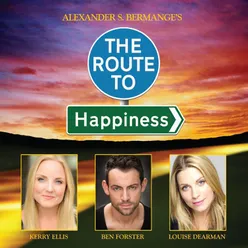 The Route to Happiness (Original Cast Recording)