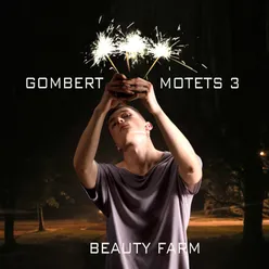 Gombert: Motets, Vol. 3