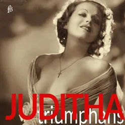 Juditha Triumphans, Rv 644, Pt. 2: Tibi Dona Salutis