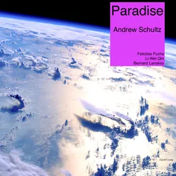 Schultz: Paradise, Op. 95