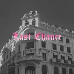 Last Chance