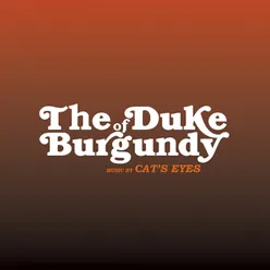 The Duke of Burgundy (Original Score)