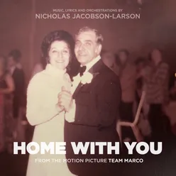 Home with You (From "Team Marco")