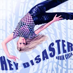 Hey Disaster