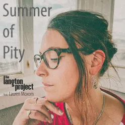 Summer of Pity