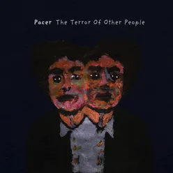 The Terror of Other People