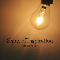 Shine of Inspiration