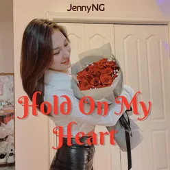 Hold on My Heart