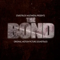The Bond: A Jaron Ikner Film (Original Motion Picture Soundtrack)