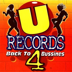 U Records, Vol. 4 - Back to Bussiness