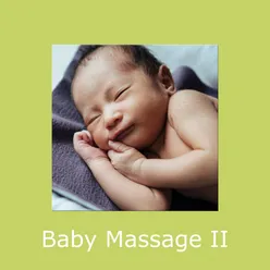 Baby Massage II