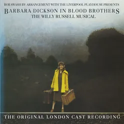 Barbara Dickson in Blood Brothers